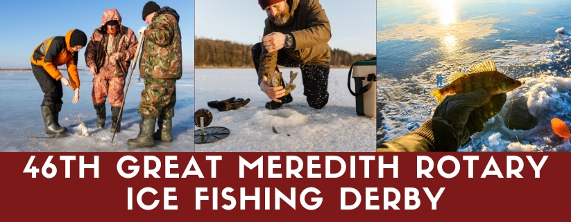 46th Great Meredith Rotary Ice Fishing Derby